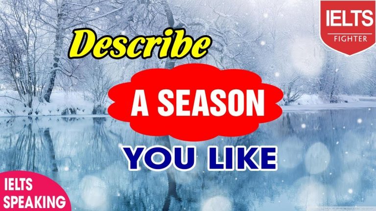 IELTS Speaking | Topic: Describe your favorite season | IELTS Fighter