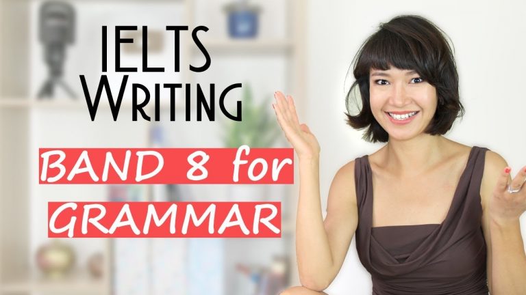 IELTS Writing | How to Get Band 8 for Your Grammar