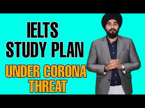 IELTS Study Plan For Test Takers | Preparing For IELTS During CORONA Holiday | IELTS Time Table