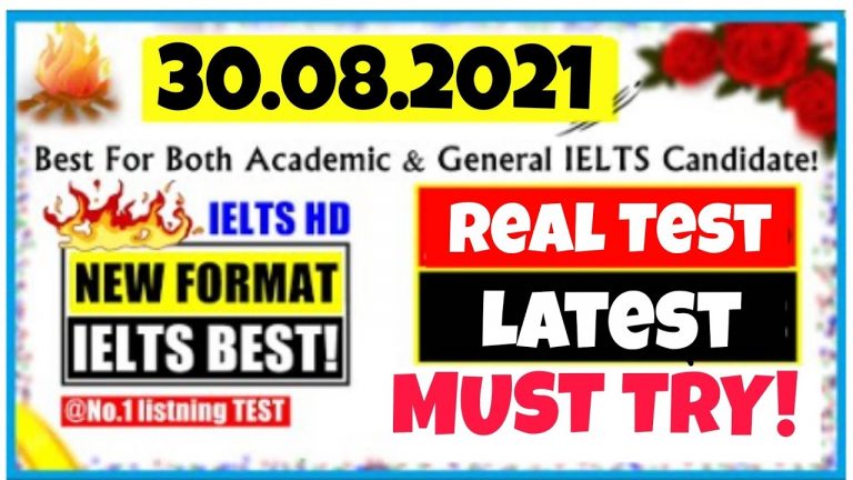 28 August 2021| IELTS LISTENING PRACTICE TEST WITH ANSWERS | Like REAL TEST & ACTUAL TEST