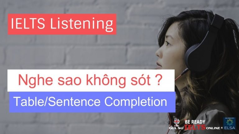 IELTS Listening Table/Sentence Completion