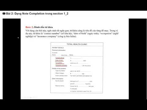 Luyện thi IELTS Listening 2021 - Bài 2 Dạng Note Completion trong section 1_2