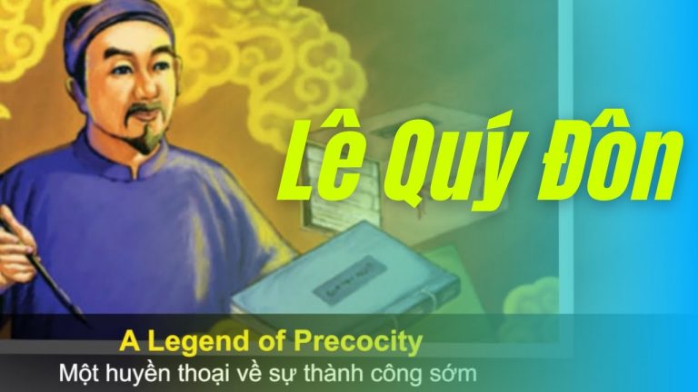 Lê Quý Đôn | Danh nhân việt Nam| Song ngữ Anh Việt
