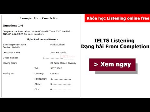 Unit 1 - IELTS Listening online: Cách làm dạng bài Form Completion |IELTS Fighter