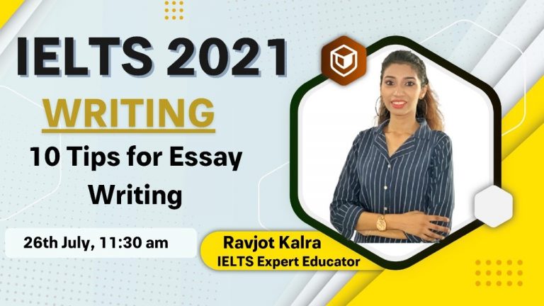 10 useful tips for essay writing in IELTS | Writing | Ravjot Kaur | LeapScholar IELTS 2021