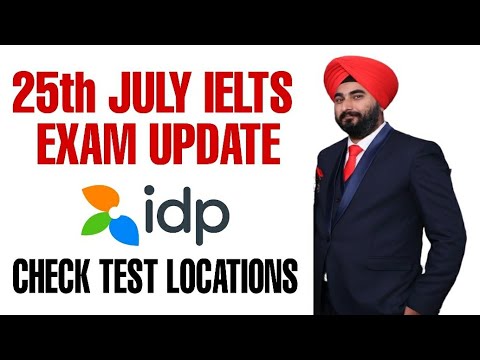 25th July Exam Update | 25th July Ielts Exam Test Centres | July Ielts Exam in Punjab | Ielts Exam