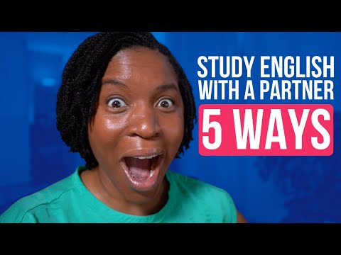 5 WAYS TO STUDY ENGLISH WITH A PARTNER
