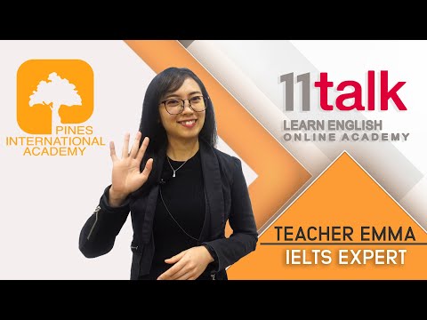 Learn IELTS Online with Teacher Emma at 11Talk!