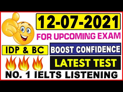 🔥 NEW IELTS LISTENING PRACTICE TEST 2021 WITH ANSWERS | 12.07.2021