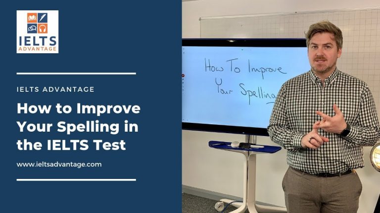 How to Improve Your Spelling in the IELTS Test