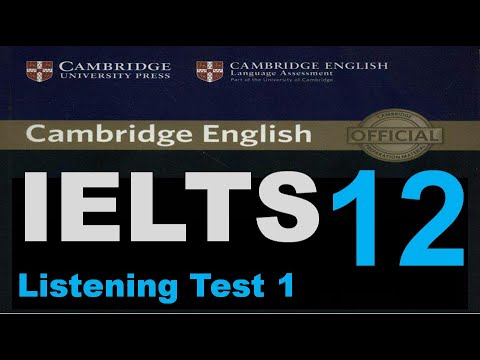 Cambridge IELTS 12 Test 1 Listening Test HD with Answers | Most recent IELTS Listening Test 2020