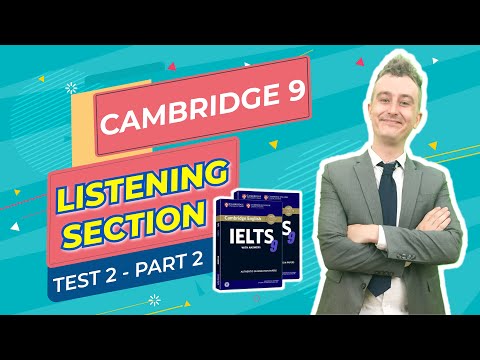 Chữa Đề Chi Tiết IELTS Cambridge 9 Listening Test 2 Section 2 || Luyện thi IELTS Online hiệu quả