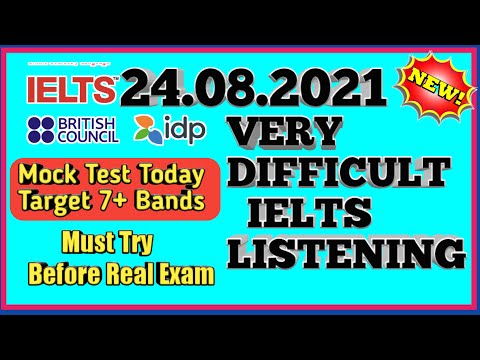 MOCK TEST IELTS LISTENING | VERY IELTS LISTENING PRACTICE TEST | 24.08.2021 NEW IELTS TEST | IDP