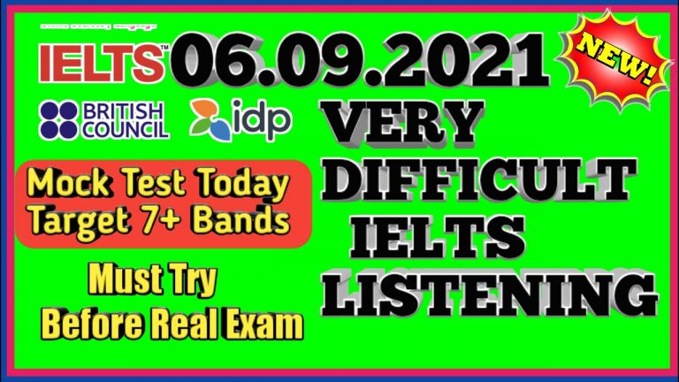 MOCK TEST IELTS LISTENING |  VERY  IELTS LISTENING PRACTICE TEST | 06.09.2021 NEW IELTS TEST | IDP