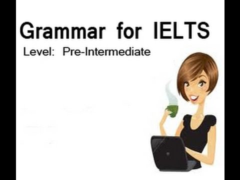 Học ngữ pháp tiếng Anh cho IELTS Bài 6 - Câu hỏi P1| TiengAnh.Hoc360.vn