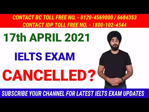 17 Ielts Exam Cancellation Update | Ielts Exam Cancelled 17th April | April 24 Ielts Exam Update