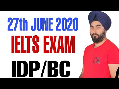 27th June Ielts Exam Update | Will 27th June 2020 Ielts Exam be Conducted | Idp & BC 27th Ielts Exam