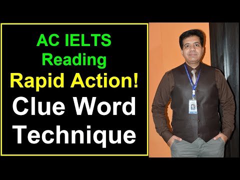 ACADEMIC IELTS READING || RAPID ACTION || CLUE WORD TECHNIQUE BY ASAD YAQUB